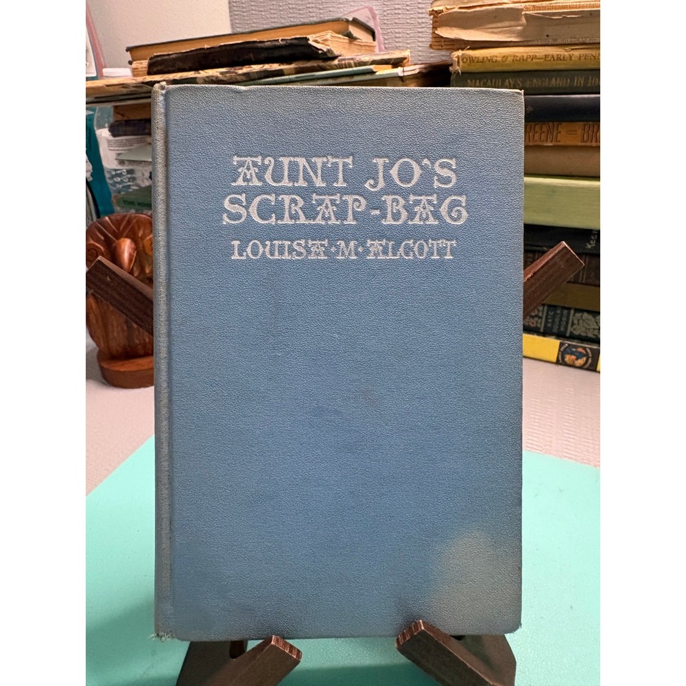 1929 Aunt Jo's Scrap-Bag‎ Louisa M Alcott Grosset & Dunlap Vintage Hardcover